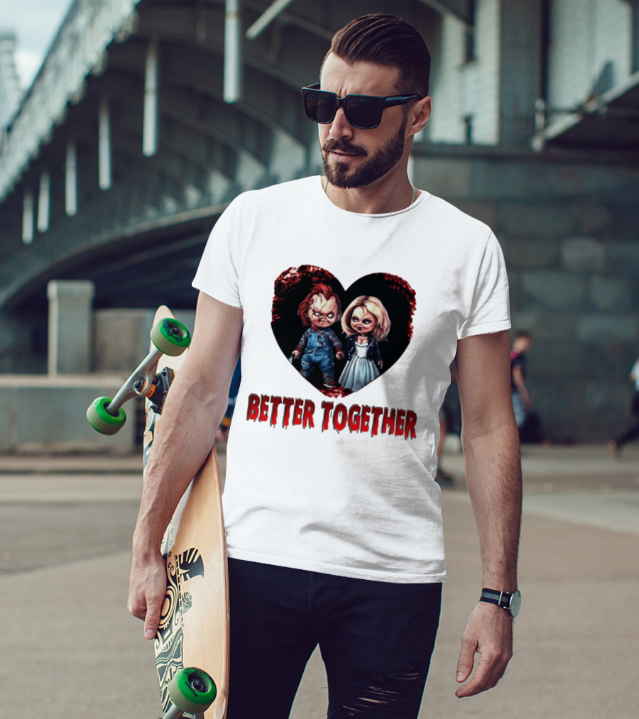 Chucky Bride Couple Honeymoon Horror Movie Better Together T-Shirt