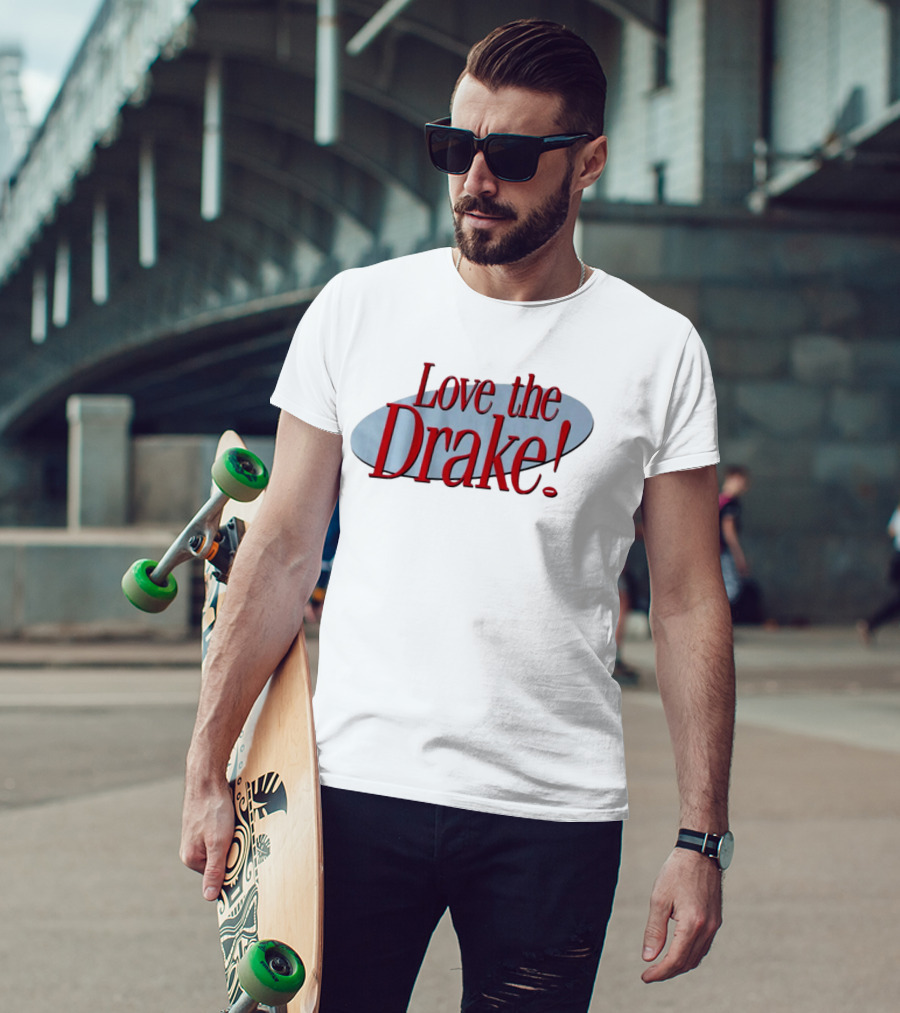 Love The Drake Maye In New England The Drake Maye Is Good T-Shirt