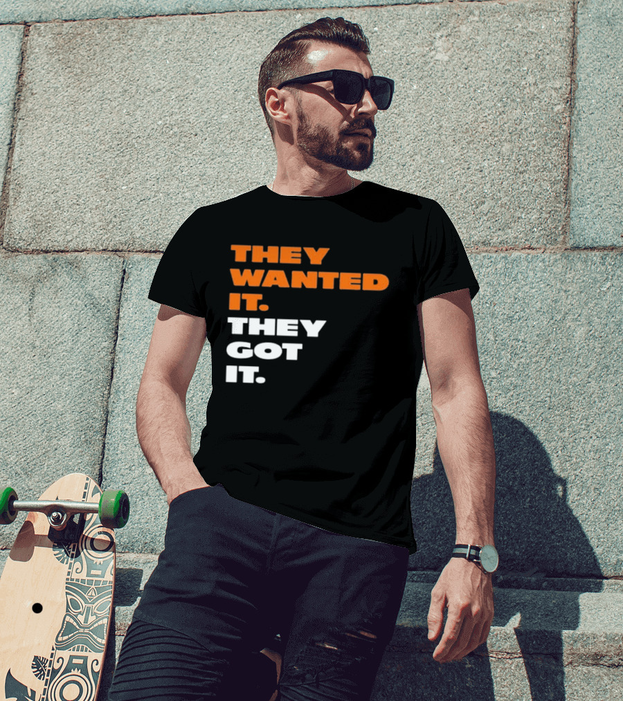 Bears Beat Green Bay They Wanted It They Got It T-Shirt