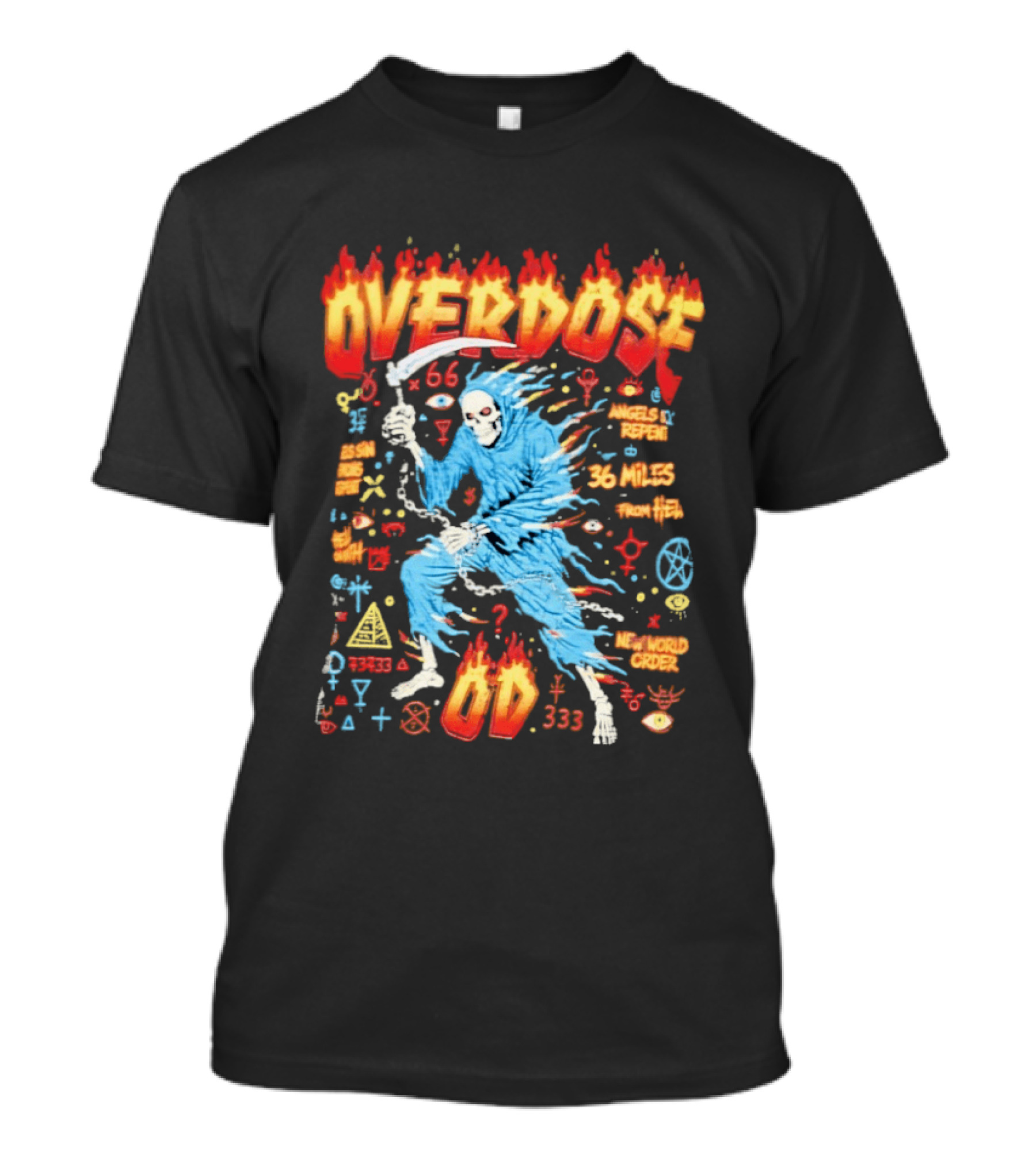 Overdose Grim Reaper Angels Repent 36 Miles From Hell 65 Neon New World Order OD 333 T-Shirt