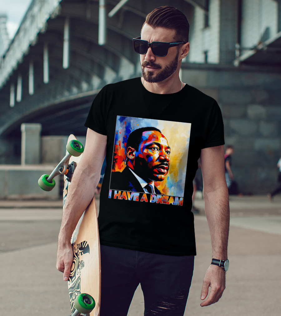 Black History Month Martin Luther King I Have A Dream T-Shirt