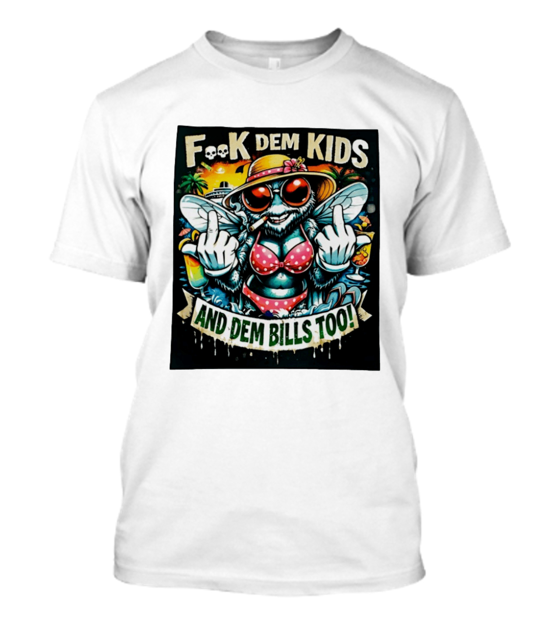 F**k Dem Kids And Dem Bills Too Tropical Vibe Alien Beach Scene T-Shirt