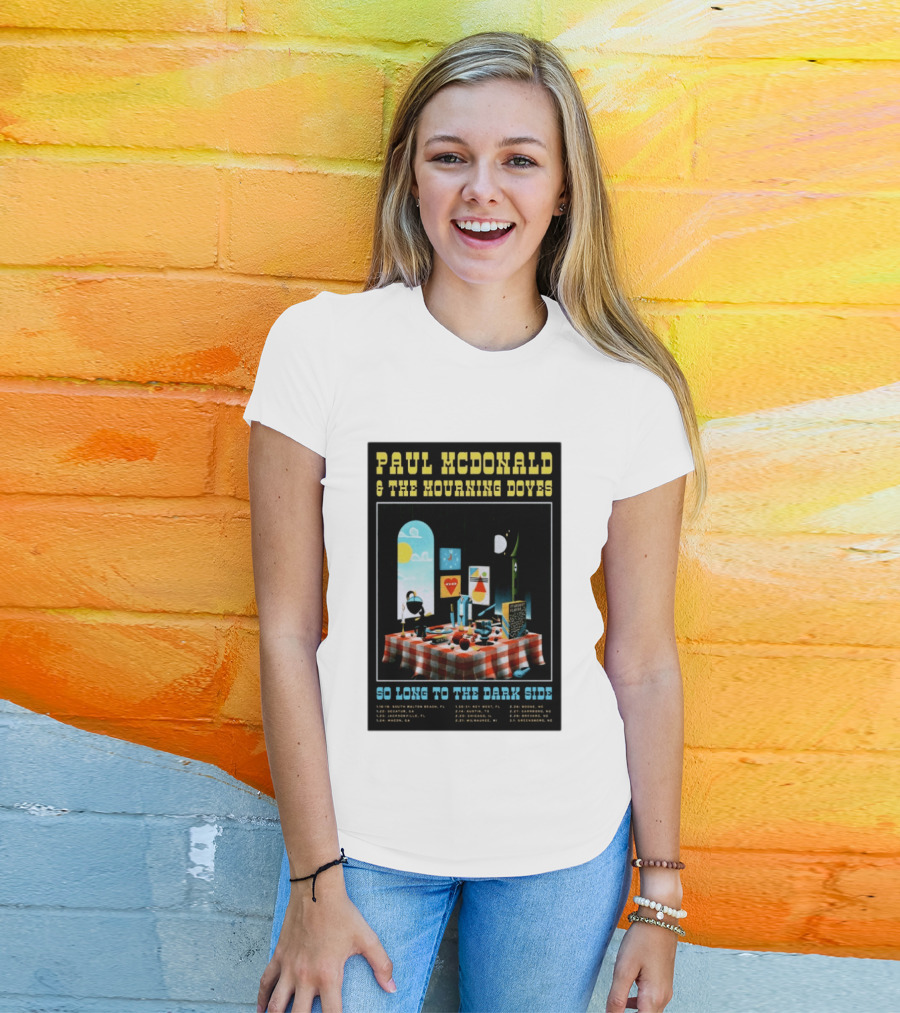 Paul McDonald And The Mourning Doves So Long To The Dark Side Tour 2026 T-Shirt