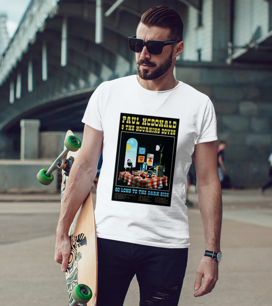 Paul McDonald And The Mourning Doves So Long To The Dark Side Tour 2026 T-Shirt