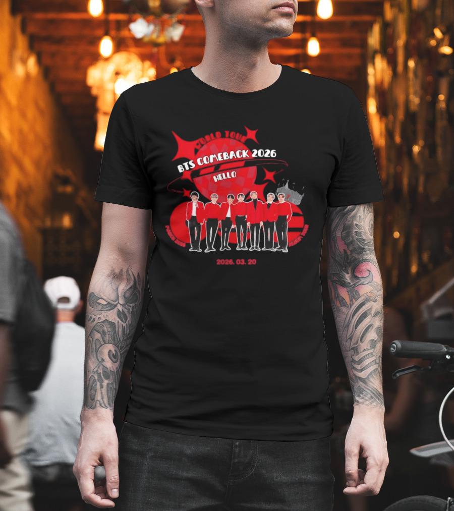 BTS Comeback 2026 Hello K Pop World Tour 2026 06 29 T-Shirt