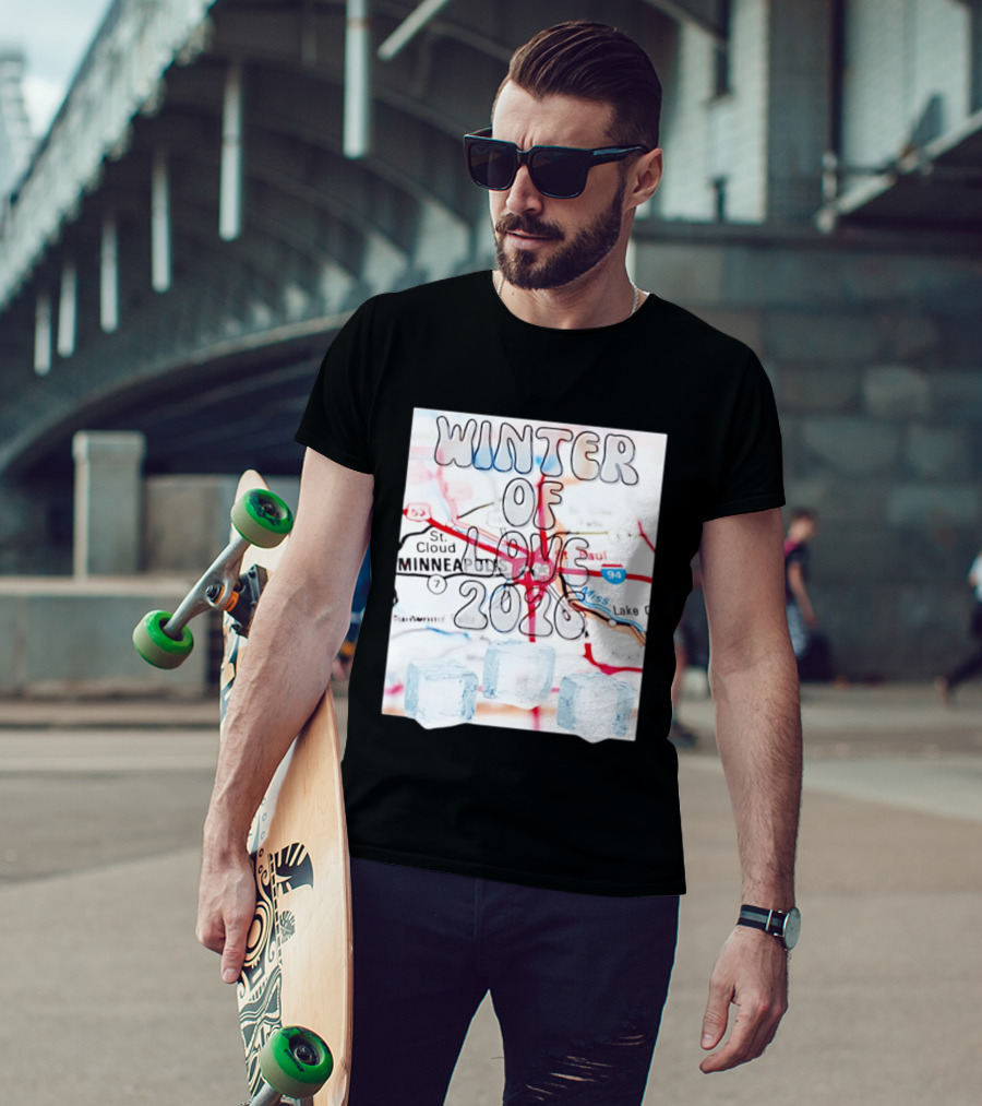 Winter Of Love 2026 Minneapolis Ice Map 94 7 T-Shirt