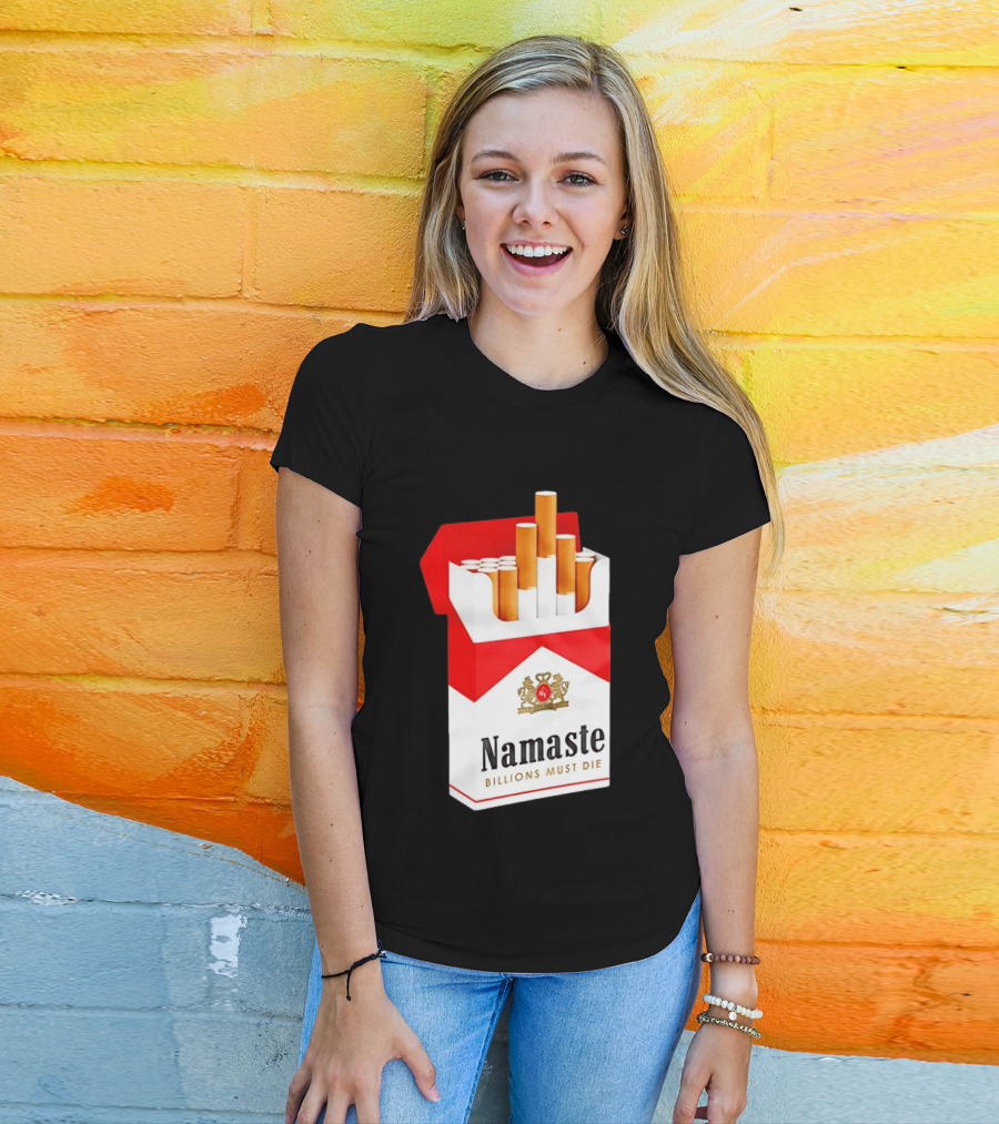 Namaste Billions Must Die Marlboro Pack Cigarettes T-Shirt