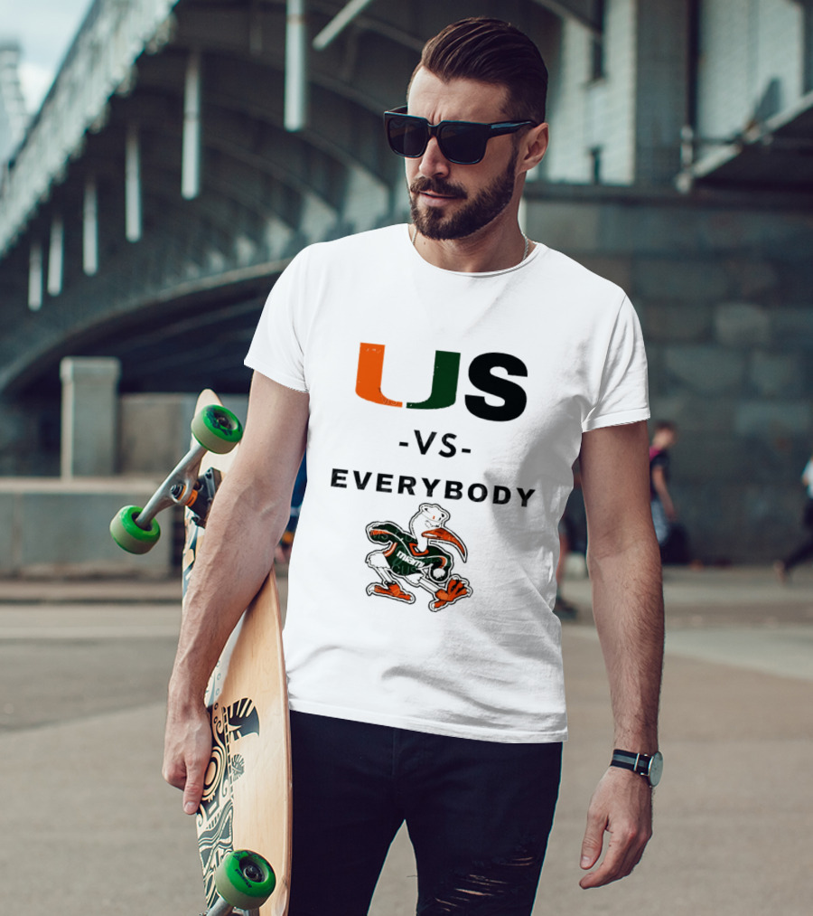 US Vs Everybody Miami Hurricanes University Football T-Shirt