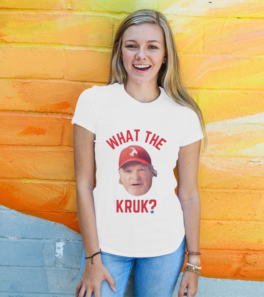 John Kruk What The Kruk Red Cap Baseball Fans T-Shirt