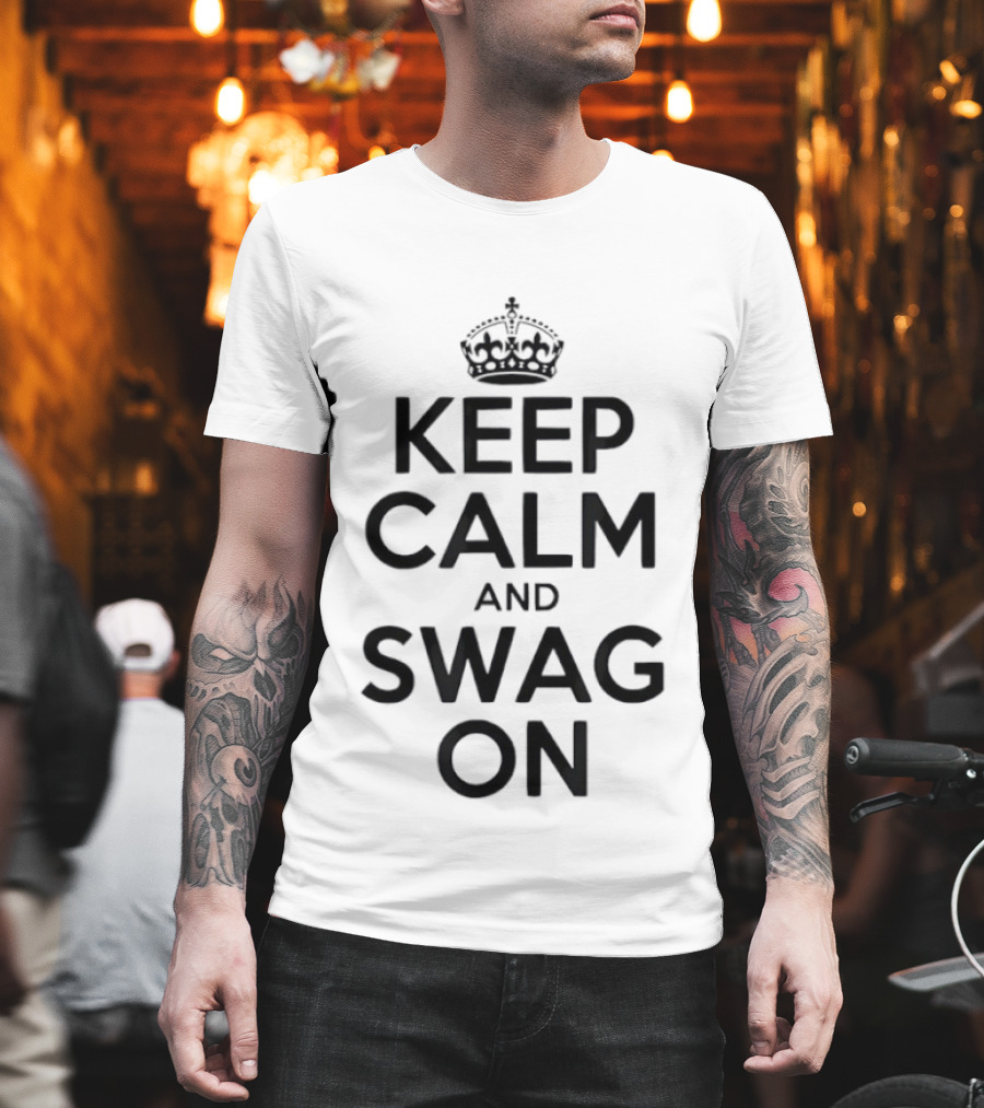 Keep Calm And Swag On Kings Crow T-Shirt