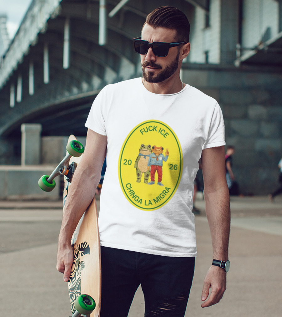 Fuck Ice Chinga La Migra Sapo Concho Frog 2026 T-Shirt