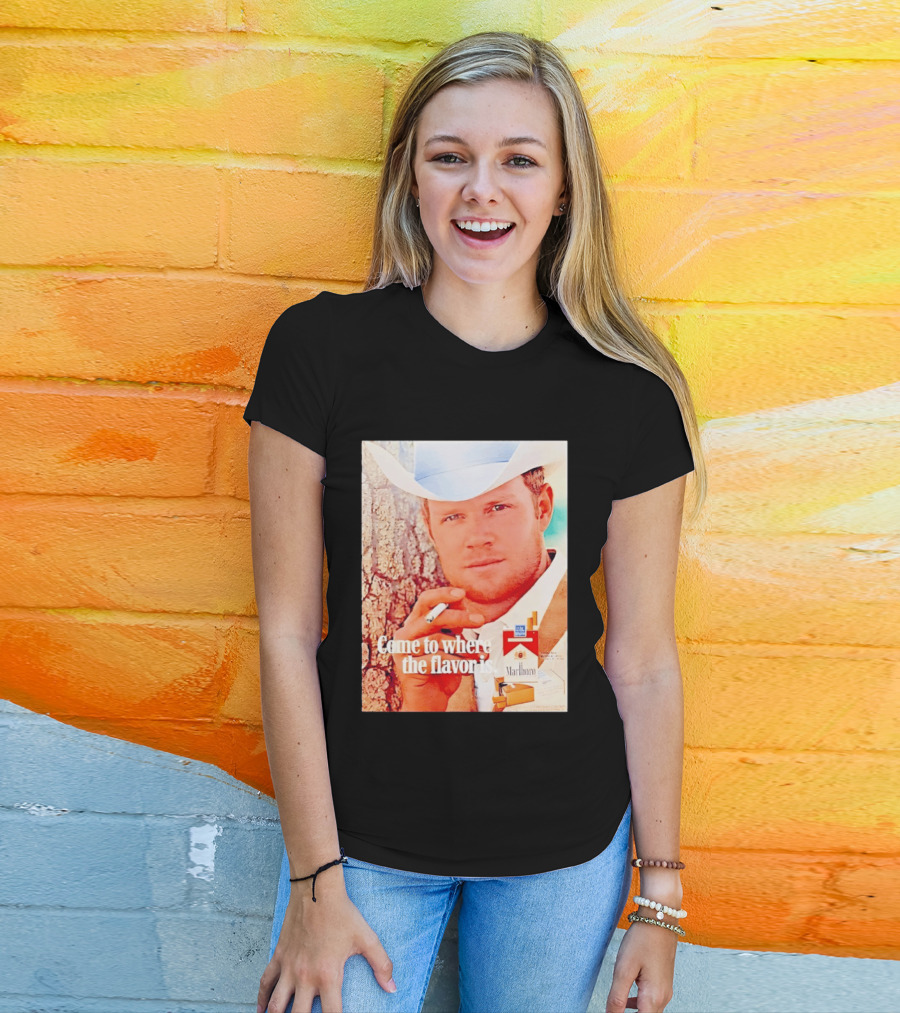 Come To Where The Flavor Is Marlboro Man Cowboy White Hat Cigarette T-Shirt