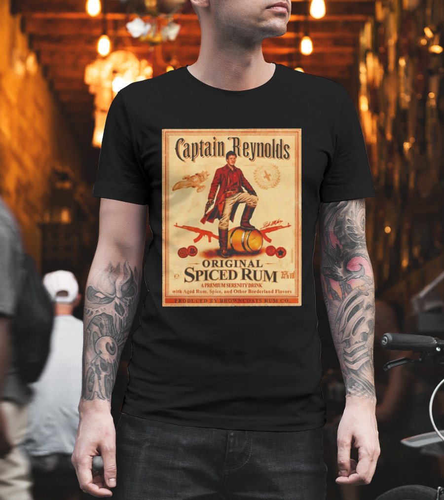 Captain Reynolds Original Spiced Rum Serenity Drink with Aged Rum Spice and Borderland Flavors T-Shirt