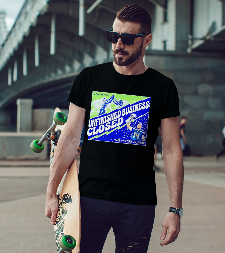 Sam Darnold Seahawks The Past Unfinished Business Closed The Future Is Now T-Shirt