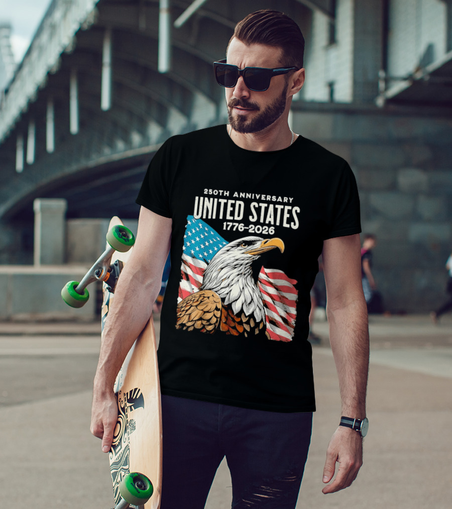 250th Anniversary United States 1776 2026 Bald Eagle And American Flag T-Shirt