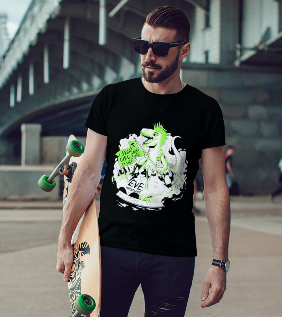 Punk Dino Secret Girl Gang Clubhouse EVE Wrestling T-Shirt