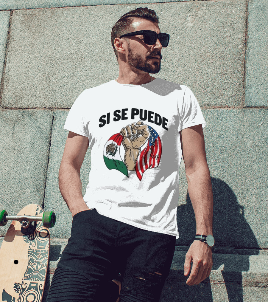 Si Se Puede Deorro Fist With Mexican And American Flags T-Shirt