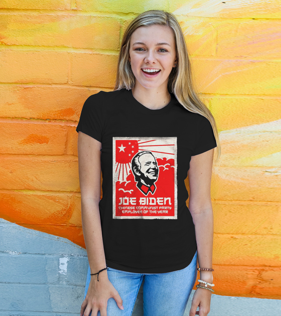 Joe Biden Chinese Communist Party Employee Of The Year T-Shirt