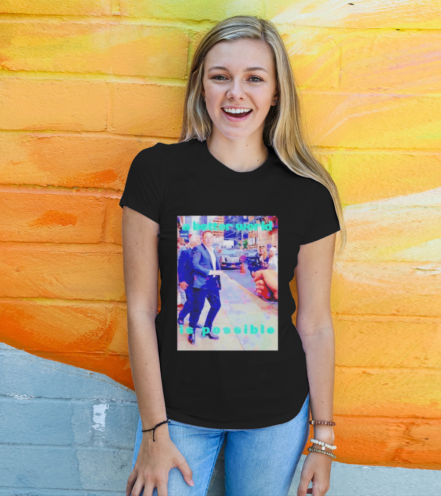 Elon Musk A Better World Is Possible Urban Street Scene T-Shirt