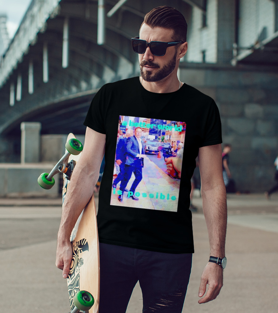 Elon Musk A Better World Is Possible Urban Street Scene T-Shirt