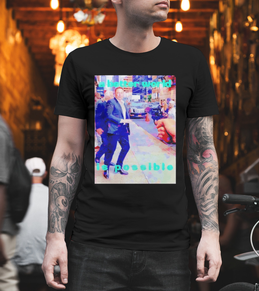 Elon Musk A Better World Is Possible Urban Street Scene T-Shirt