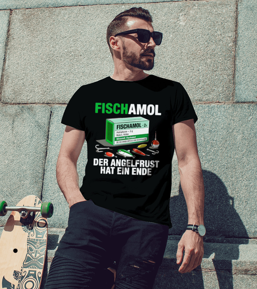 Fischamol Angelfrust Ende Petipharm Haken Köder Wirktstoff Beiflaute Anglerzubehör T-Shirt