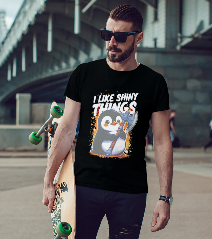I Like Shiny Things Penguin Axe Battle Cute Cartoon T-Shirt