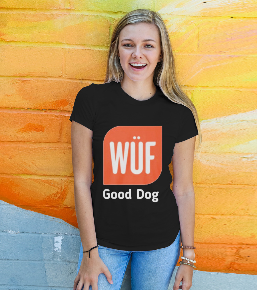 WÜF Good Dog 2026 T-Shirt
