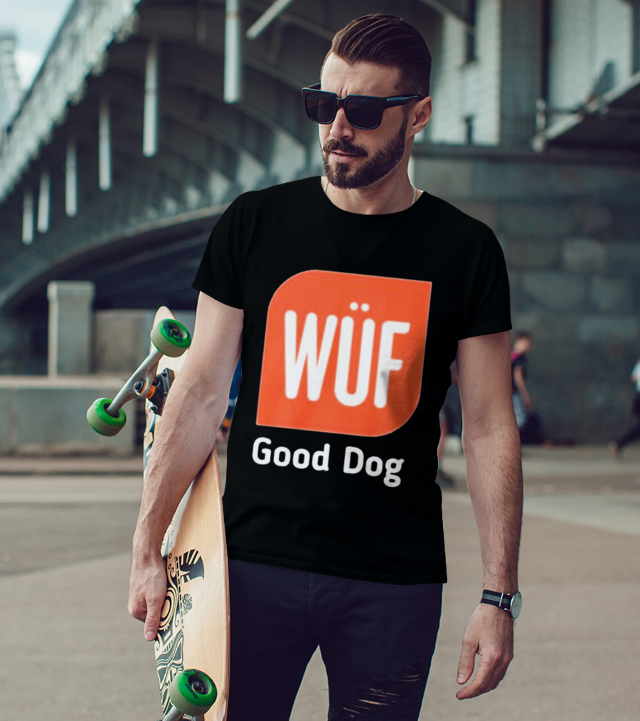 WÜF Good Dog 2026 T-Shirt