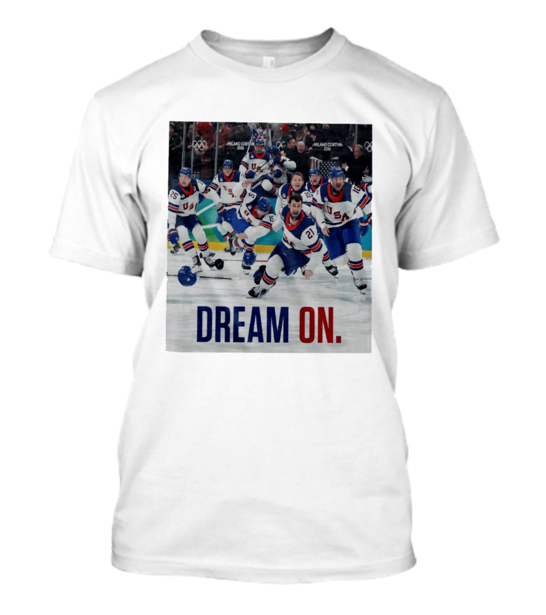 Milano Cortina 2026 Olympics USA Men's Ice Hockey Dream On T-Shirt