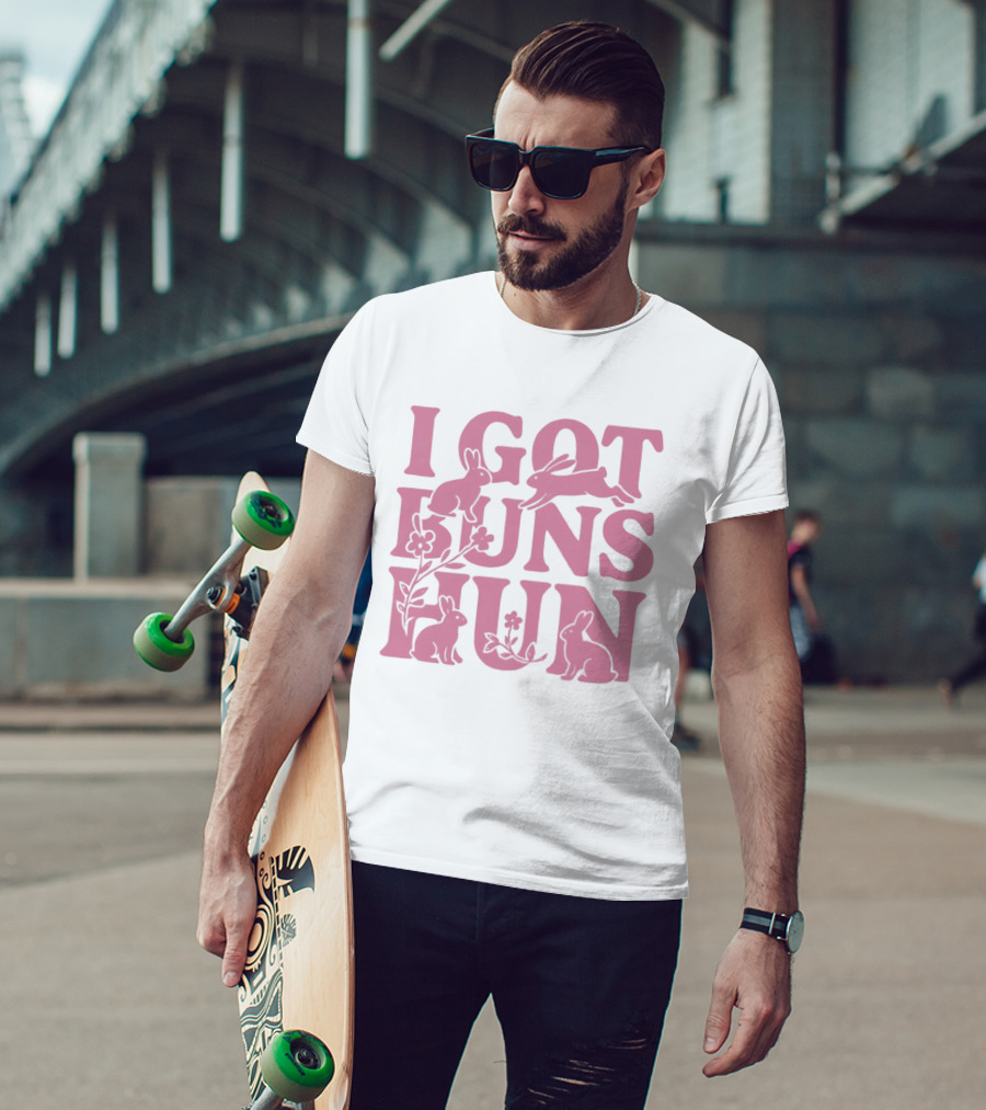 I Got Buns Hun Pink Bunny Art With Flowers T-Shirt