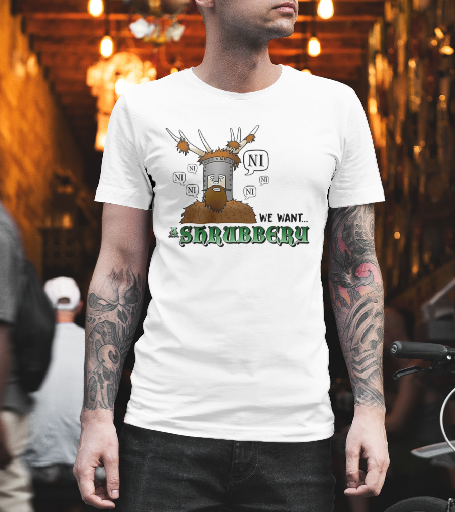 The Knights Of Ni We Want Shrubbery NI Cartoonish T-Shirt