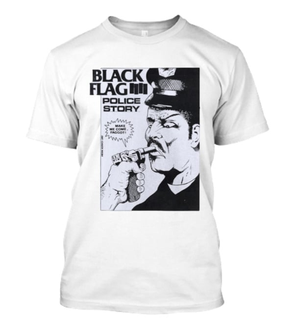 Black Flag Police Story Make Me Come OKC's Finest Raymond Pettibon Two Eagles Keepsake T-Shirt