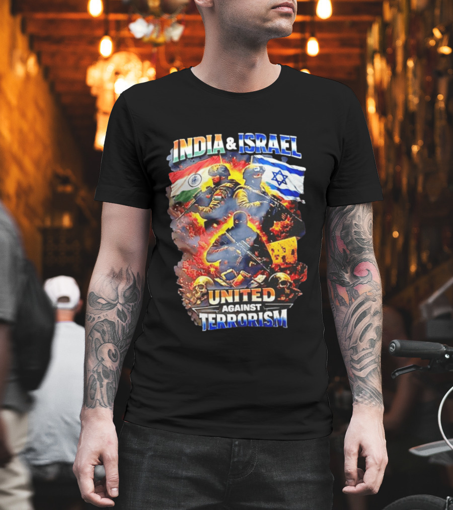 India and Israel Flags United Against Terrorism T-Shirt