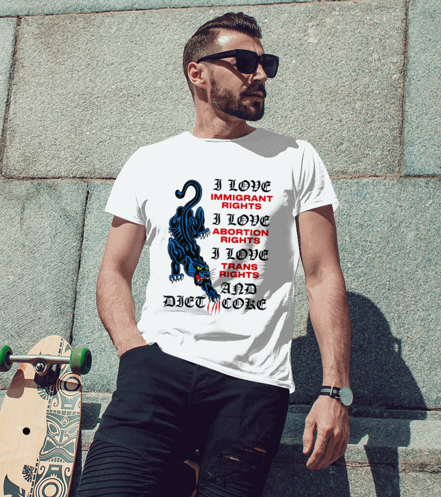 I Love Immigrant Rights Abortion Rights Trans Rights And Diet Coke Black Panther T-Shirt