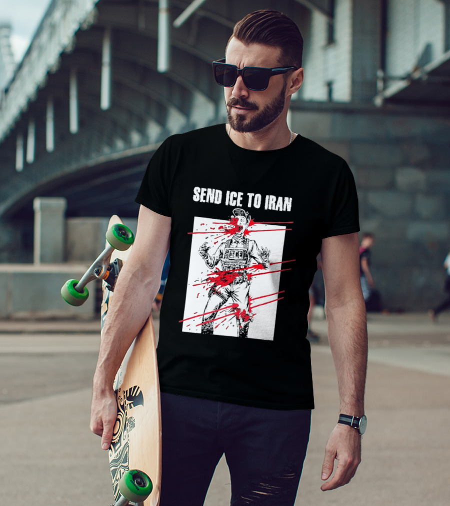 Send ICE To Iran Abolish ICE Caricature Political Message T-Shirt