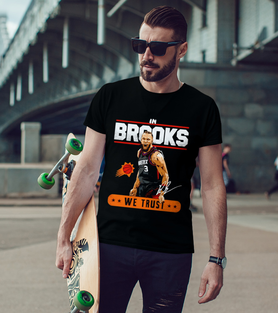 Phoenix Suns Dillon Brooks In Brooks We Trust Basketball Star T-Shirt