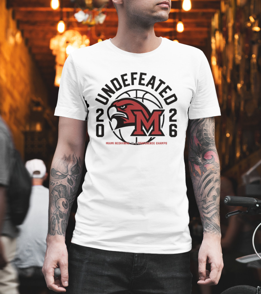 Miami RedHawks NCAA Men's Basketball 2026 Undefeated Season T-Shirt