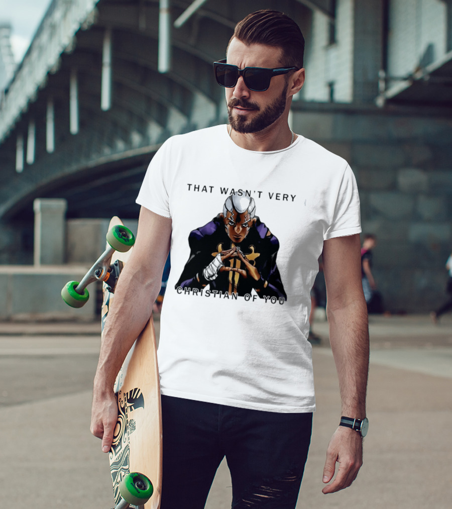 Enrico Pucci JoJo's Bizarre Adventure That Wasn't Very Christian Of You T-Shirt