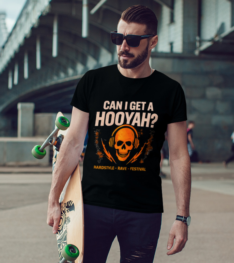 Can I Get A Hooyah Skull Headphones Positivity Courage Love Potential T-Shirt