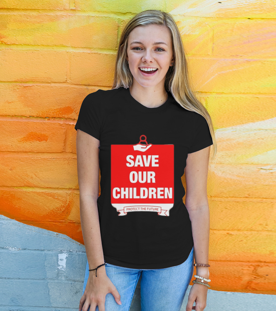 Save Our Children Protect The Future Emblem With Hand T-Shirt