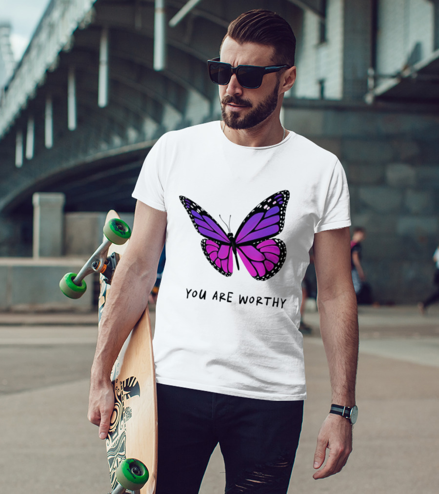 You Are Worthy Butterfly Purple Pink T-Shirt