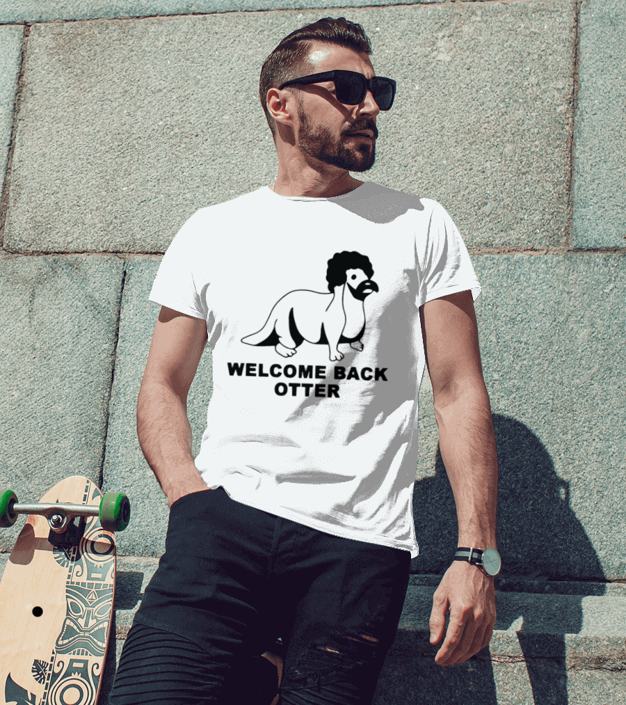 Welcome Back Otter Terry Solar Opposites Funny Animal Humor T-Shirt