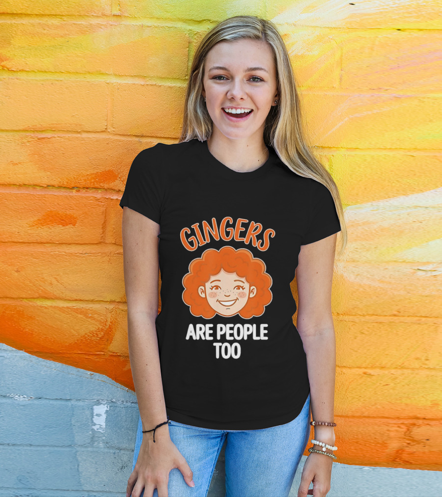Gingers Are People Too Redhead Pride Fun Cartoon T-Shirt