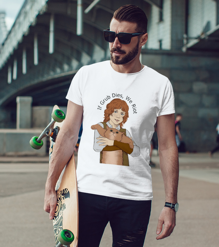 If Grub Dies We Riot Character With Cat Drawing T-Shirt