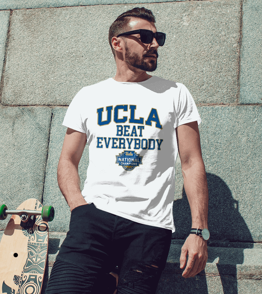 UCLA Beat Everybody National Champions T-Shirt