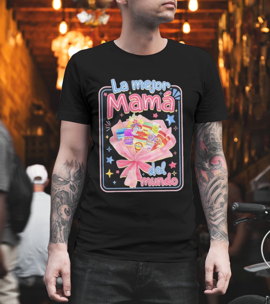 La Mejor Mamá del Mundo Bouquet de Productos Coloridos y Estrellas T-Shirt