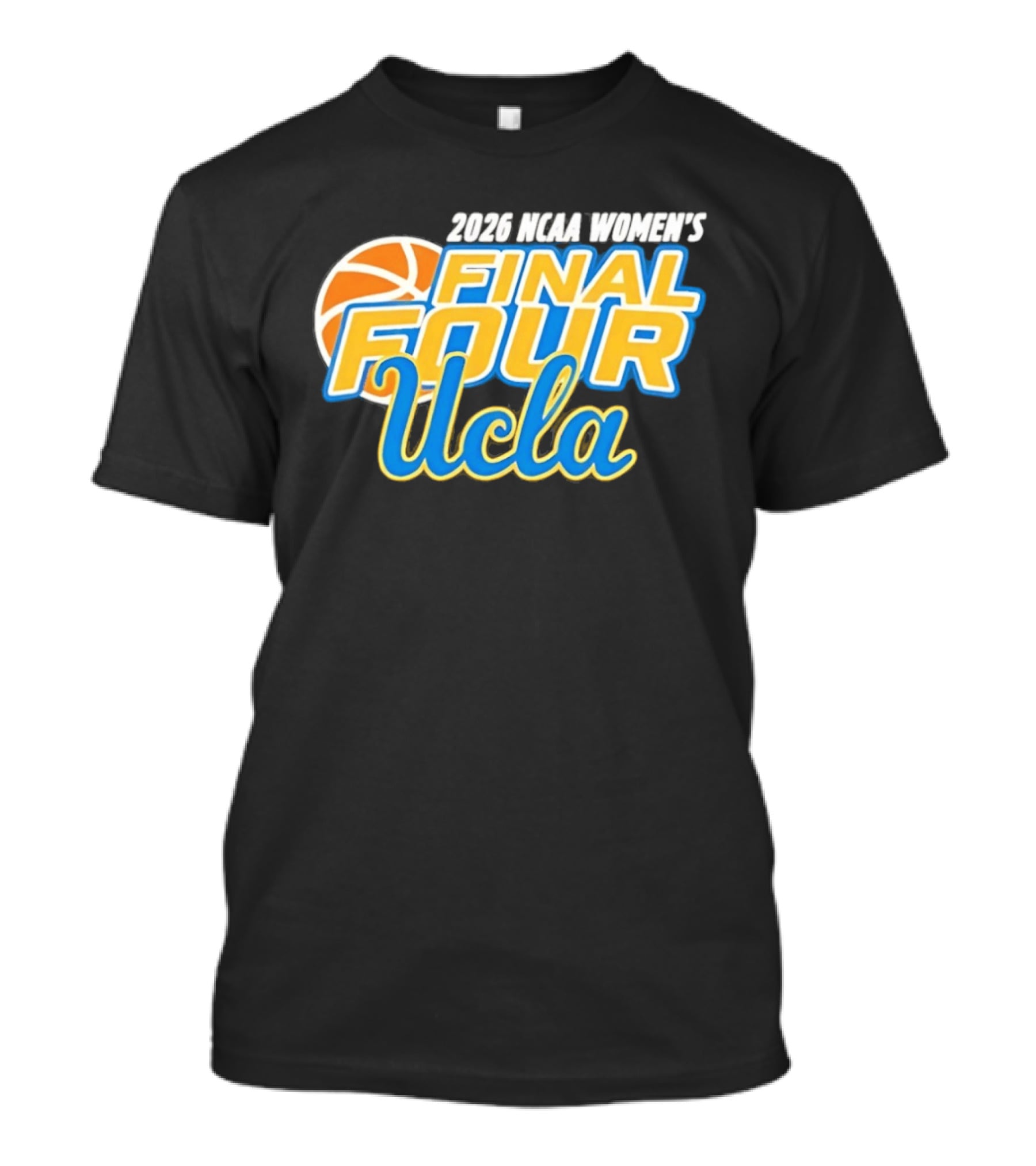 2026 UCLA Women's Final Four Basketball T-Shirt