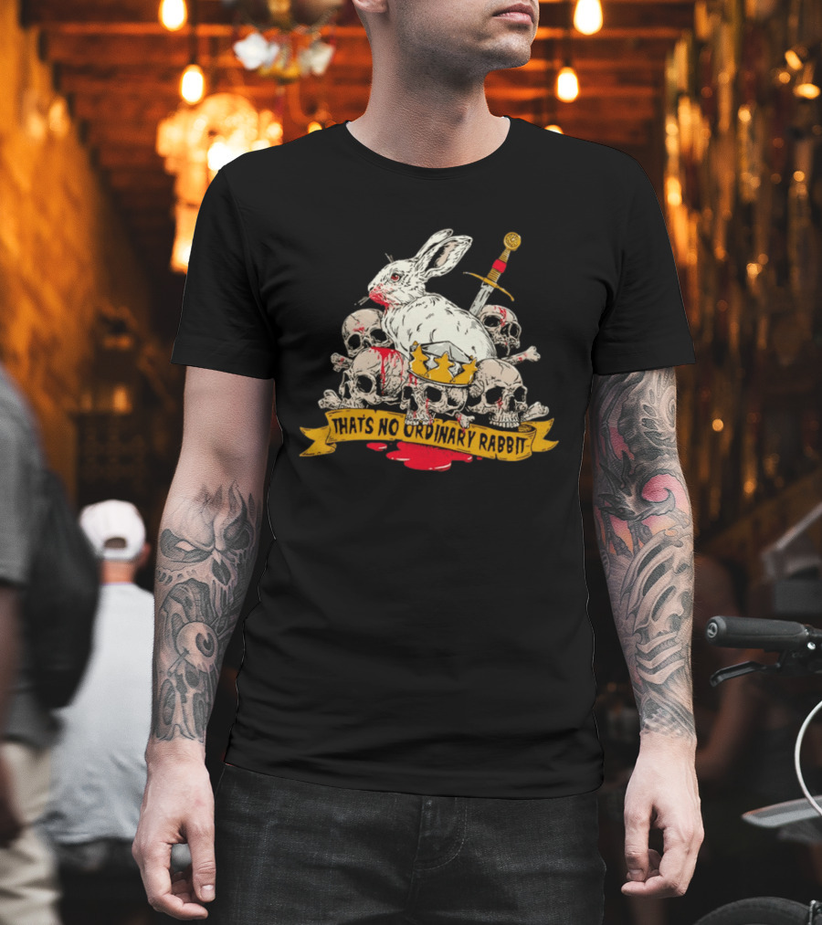 That's No Ordinary Rabbit Skulls Sword Crown T-Shirt
