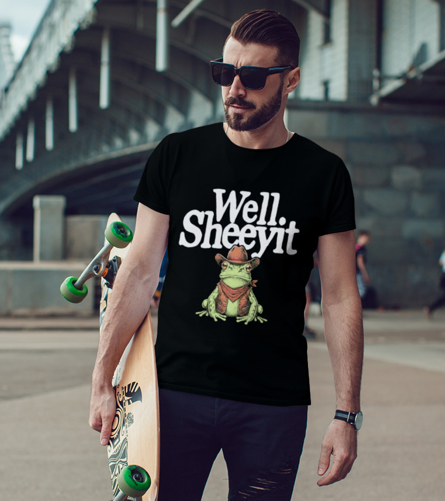 Well Sheeyit Cowboy Frog Country Humor Meme T-Shirt